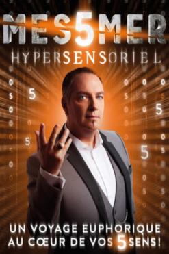 affiche Messmer Hypersensoriel