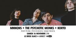 affiche MNNQNS + The Psychotic Monks + Korto