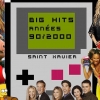 affiche Big Hits 90/2000 by Saint Xavier